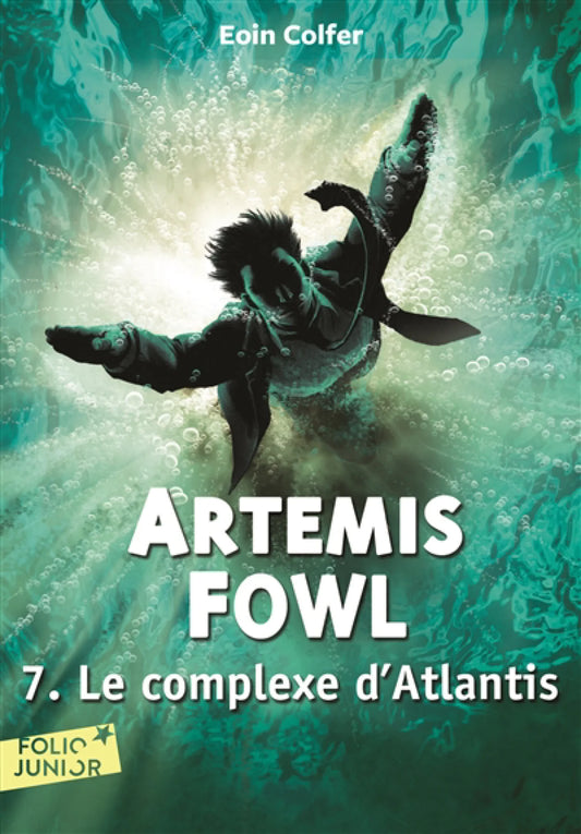 COLFER, Eoin : Artemis Fowl T7 Le Complexe d'Atlantis FOLIO 9782070637027