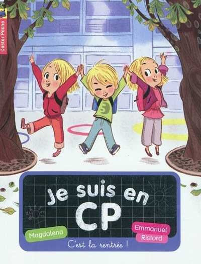 MAGDALENA RISTORD C'est la rentrée ! Je suis en CP Niveau 1 9782081247987