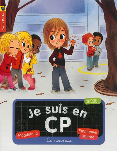 MAGDALENA RISTORD Le nouveau, Je suis en CP Niveau 1 9782081284760