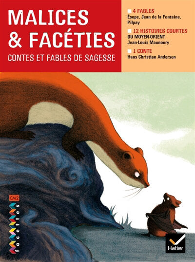 Malices & facéties, contes et fables de sagesse HATIER 9782218926563