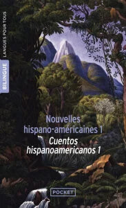 Nouvelles hispano-américaines / Cuentos hispanoamericanos POCKET 9782266137089