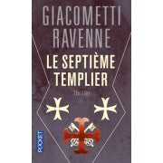 GIACOMETTI, Ravenne : Le Septième Templier POCKET 9782266229029