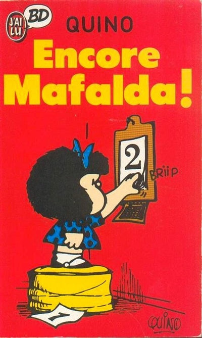 QUINO : Encore Mafalda! T2 J'AI LU BD 9782277330547