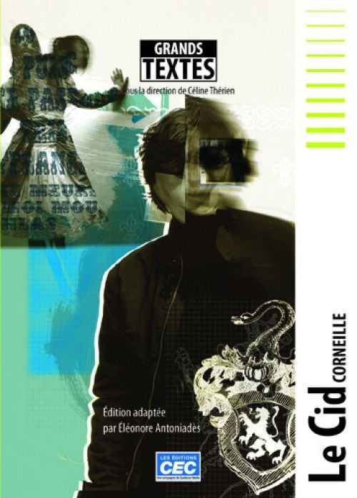 CORNEILLE : Le Cid CEC 9782761728287
