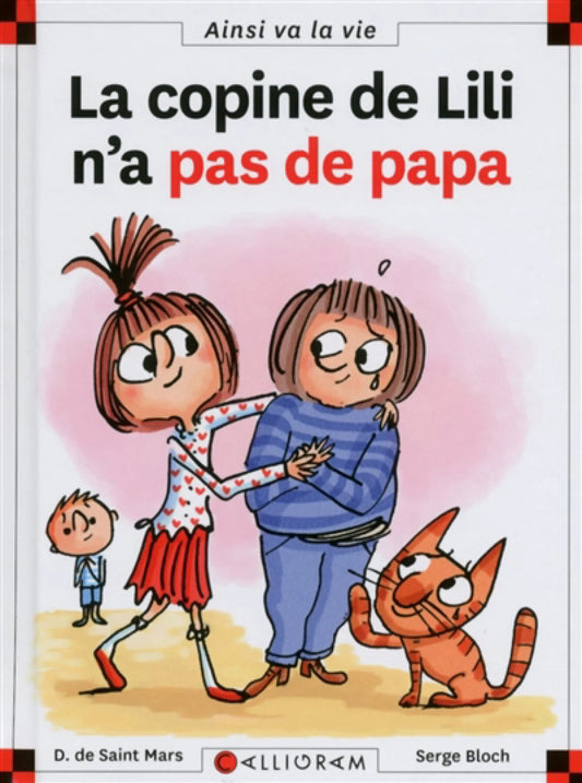 SAINT MARS BLOCH T110 La copine de Lili n'a pas de papa, Ainsi va la vie 9782884807104
