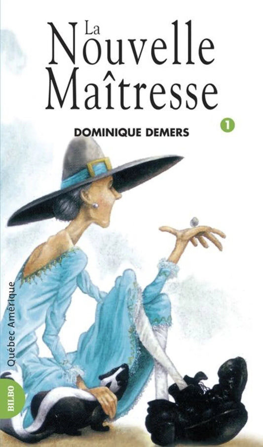 DEMERS, Dominique T1 La nouvelle maîtresse 9782890376786 N. Éd