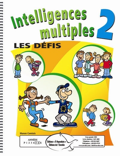 COMTOIS, Manon : Intelligences multiples 2, les défis, Niveau 5-6 ENVOLÉE 9782894536629