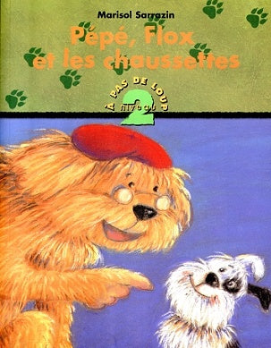 Pépé, Flox et les chaussettes, À pas de loup Niveau 2 DOM et CIE 9782895120476