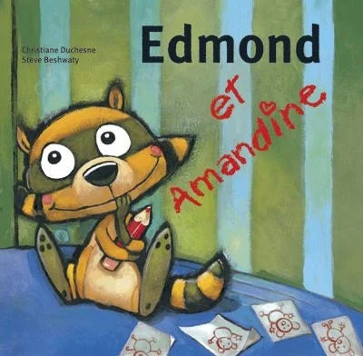 DUCHESNE BESHWATY : Edmond et Amandine 9782895121008