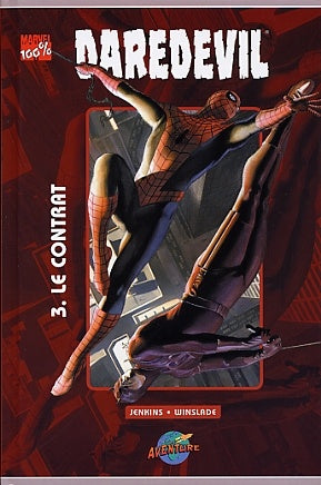 Marvel: Daredevil T3 Le contrat PRESSES AVENTURE 9782895430834