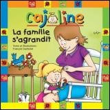 DAXHELET, François : Cajoline La famille s'agrandit BOOMERANG 9782895954262