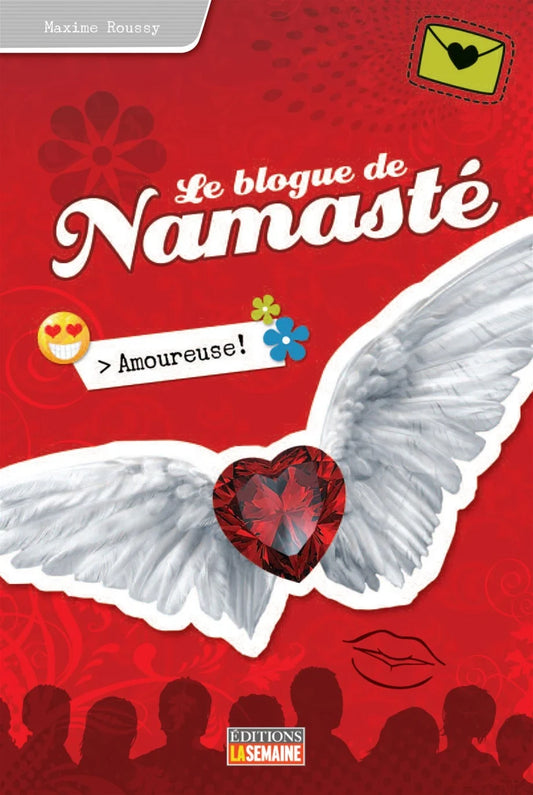 ROUSSY, M T7 Le blogue de Namasté: Amoureuse 9782923771366