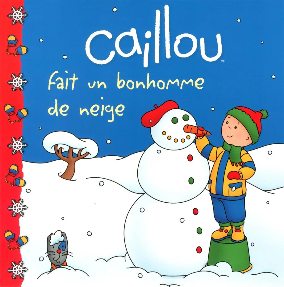 Caillou fait un bonhomme de neige CHOUETTE 9782897181420