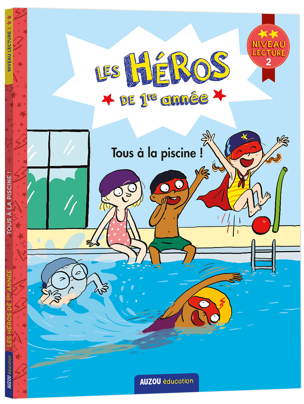 MARTINS DREIDEMY : Les héros de 1ère année : Tous à la piscine! Niveau 2 AUZOU 9782898241260