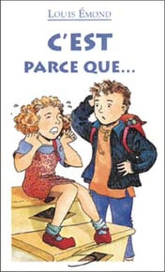 ÉMOND, Louis : T1 C'est parce que... Petite vache SOULIÈRES 9782922225037