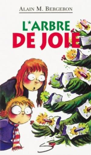 M. BERGERON, Alain : T13 L'arbre de joie, Collection Petite vache SOULIÈRES 9782922225198