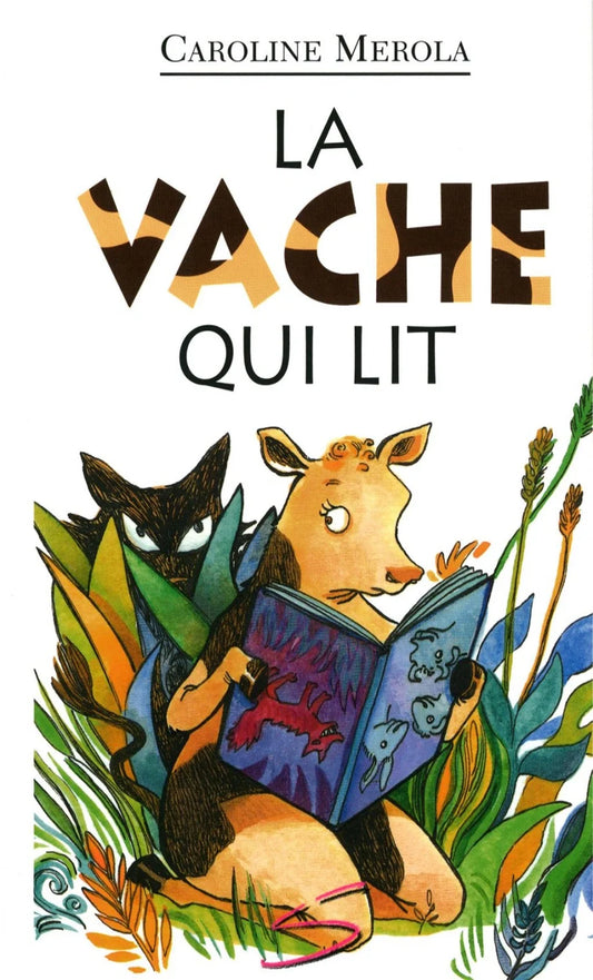 MEROLA, Caroline, T54, La vache qui lit, collection Petite vache, Édition SOULIÈRES, 978922225990