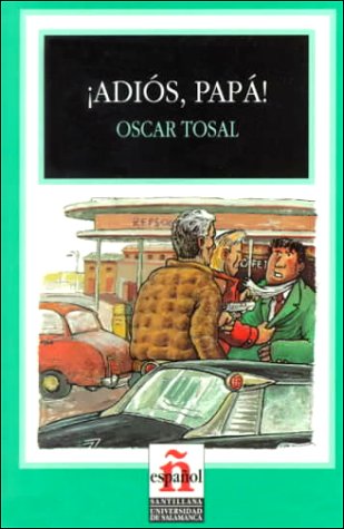 TOSAL : Adios, Papa!, Nivel 1 9788429436105