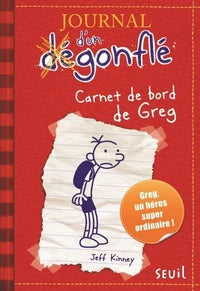 KINNEY, Jeff: T1 Journal d'un dégonflé Carnet de bord de Greg 9782021011968