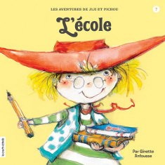 ANFOUSSE, G T7 L'école COURTE ÉCHELLE 9782896511075