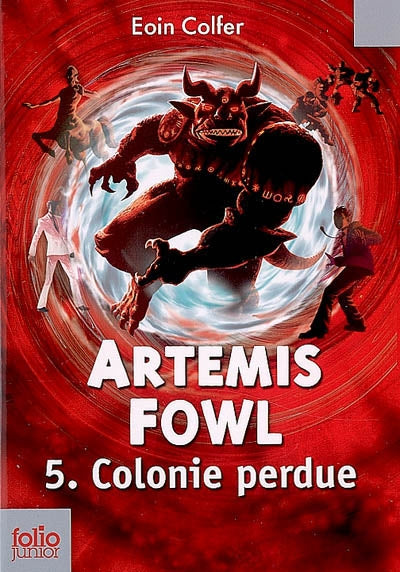 COLFER, Eoin : Artemis Fowl T5 Colonie perdue FOLIO 9782070619726