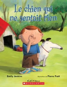 JENKINS PRATT : Le chien qui ne sentait rien SCHOLASTIC 9780545987745