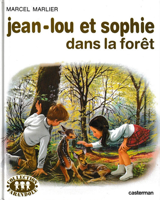 MARLIER, Marcel : Jean-Lou et Sophie dans la forêt CASTERMAN 9782203103030