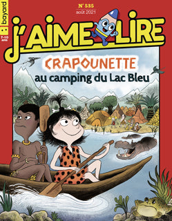 No 535 Août 2021 J'aime lire: Crapounette au camping du Lac Bleu