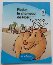 TOBIN VIEL : T3 Flodur, le chameau de Noël, Lire-Plus Série Bleue PASSE-TEMPS 9782896301546