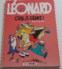 TURK DE GROOT : Léonard T15 Crie.Ô.Génie! LOMBARD 9782803616855