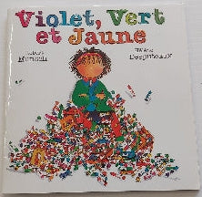 MUNSCH DESPUTEAUX : Violet, vert et jaune SCHOLASTIC 1550372726