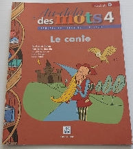 Au-delà des mots 4 : fascicule D, Le conte GRAND DUC HRW 0039286258