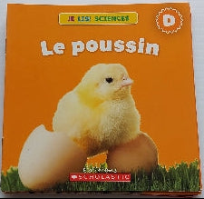 Je lis! Sciences, Le poussin, Niveau D, SCHOLASTIC 9781443120982