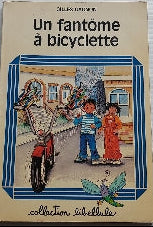 GAGNON, Gilles : Un fantôme à bicyclette HÉRITAGE 9782762540116