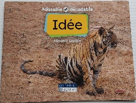 Adorable et décodable : Idée CHENELIÈRE 9782765070245
