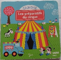 Ça bouge : Les préparatifs du cirque AUZOU éveil