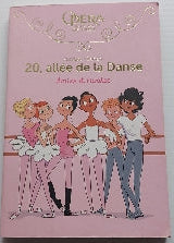 BARFÉTY, Elizabeth : 20, allée de la danse T1 Amies et rivales FRANCE LOISIRS 9782298130201