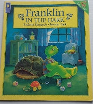 BOURGEOIS CLARK : Franklin in the dark KIDS CAN PRESS 9780921103318