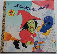 La sorcière cinglée : Le château hanté PRESSES D'OR 9781552250129