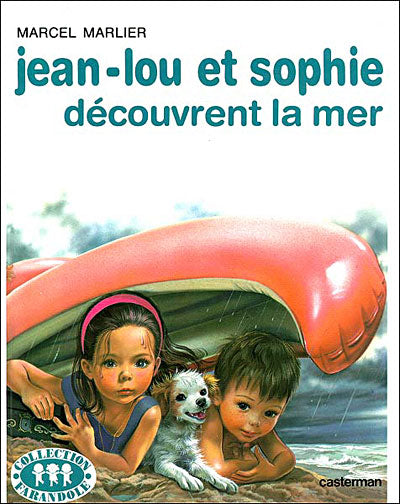 MARLIER : Jean-Lou et Sophie découvre la mer CASTERMAN 9782203103016