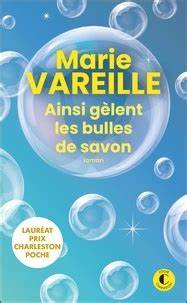 VAREILLE, Marie : Ainsi gèlent les bulles de savon CHARLESTON 9782368128169