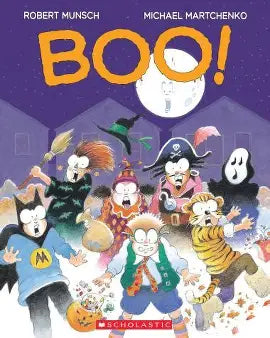 MUNSCH MARTCHENKO Boo ! SCHOLASTIC 9780439961264