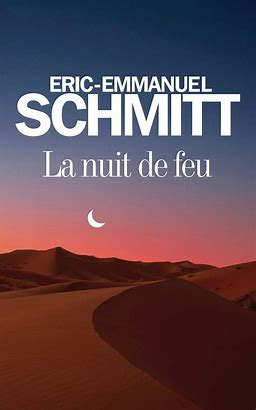 SCHMITT, Eric-Emmanuel Le nuit de feu FRANCE LOISIRS 9782298114690