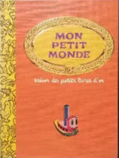 Trésor des petits livres d'or : Mon petit monde DEUX COQS D'OR