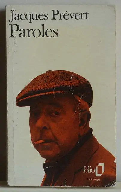 PRÉVERT, Jacques : Paroles FOLIO 9782070367627