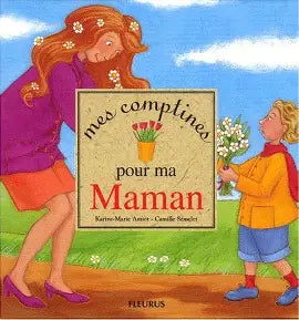 AMIOT SEMELET : Mes comptines pour ma maman FLEURUS 9782215043454