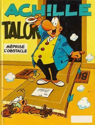 GREG Achille Talon Méprise l'obstacle DU LOMBARD