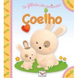 Os Filhotes dos Animais : Coelho Fleurus 9782215103059
