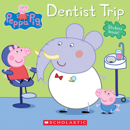Peppa Pig : Dentist trip SCHOLASTIC 9780545891462