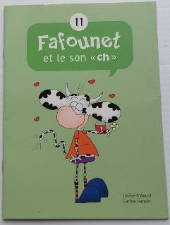 D'AOUST PAQUIN : T11 Fafounet et le son ''ch'' Les Malins